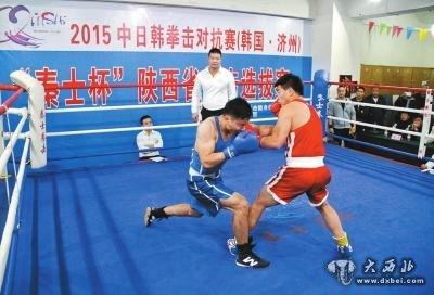 中日韓拳擊賽陜西選拔賽落幕 兩老陜直通韓國